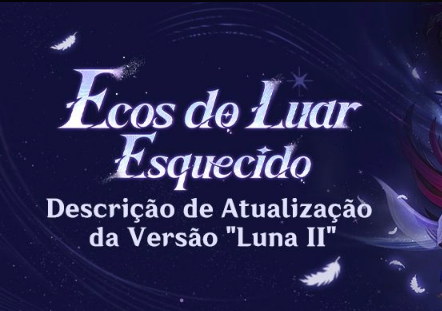 Ganshin Impact Canção da Lua Nova — Bis Ecos do Luar Esquecido 2