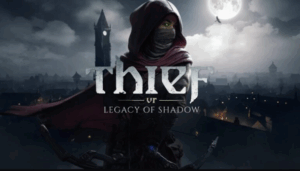 Thief VR Legacy of Shadow