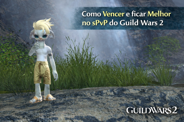 Como Vencer e ficar Melhor no sPvP do Guild Wars 2