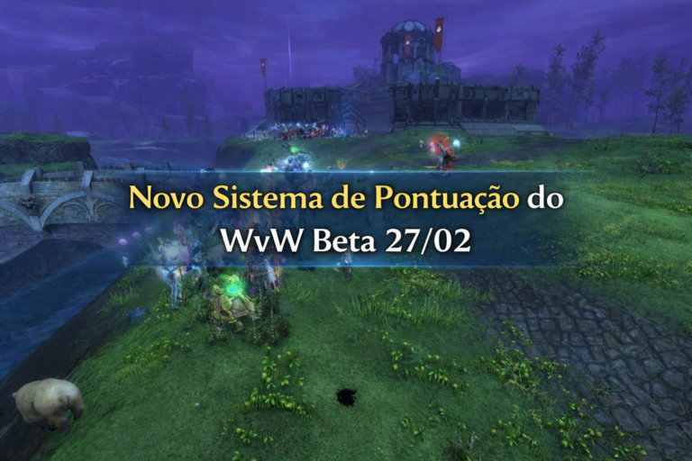 Novo Sistema de Pontuação do WvW em um Beta a Partir de 27 de Fevereiro!