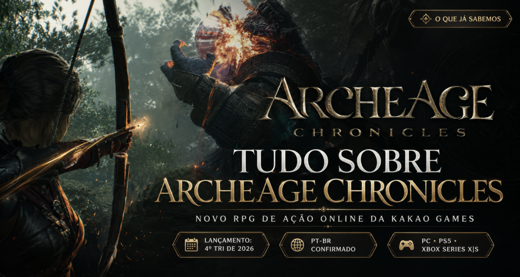 ArcheAge Chronicles tudo sobre o novo RPG online