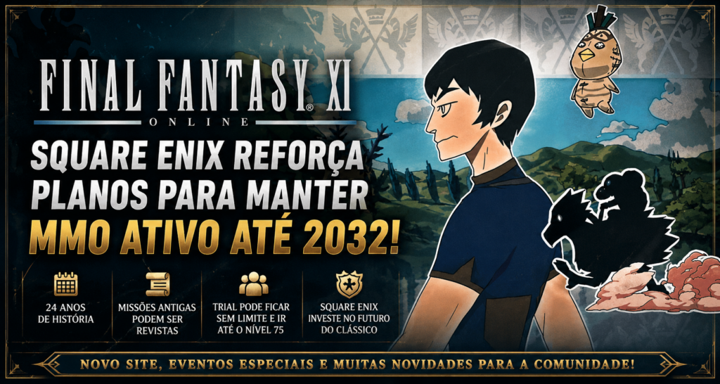 Final Fantasy XI seguirá vivo até 2032, diz Square Enix