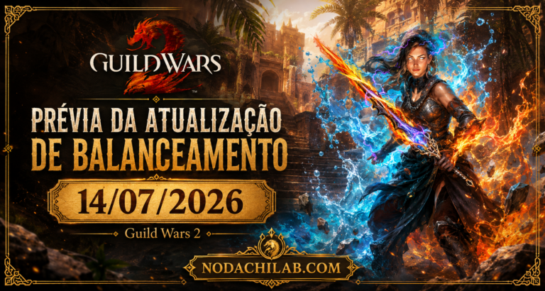 Prévia da Atualização de Balanceamento 14-07-2026 - Guild Wars 2