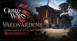 Guild Wars 3 revela os Vaelwardens de Orr