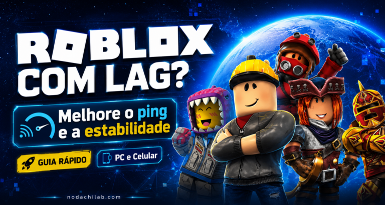 Roblox com lag Como melhorar ping e estabilidade