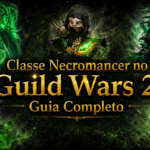 classe-necromancer-no-guild-wars-2-guia-completo