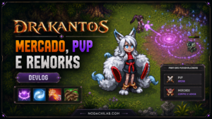 drakantos-early-access-mercado-pvp-reworks